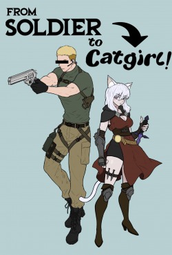 From Soldier to Catgirl!