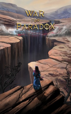 War For Paradox – SoulForge Legacy Book 3