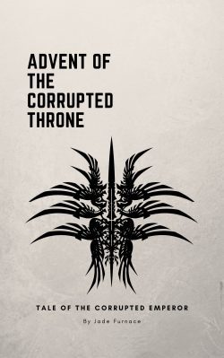 Advent of the Corrupted Throne