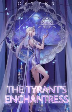 The Tyrant’s Enchantress