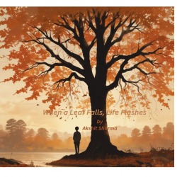 When Leaf Falls, Life Flashes