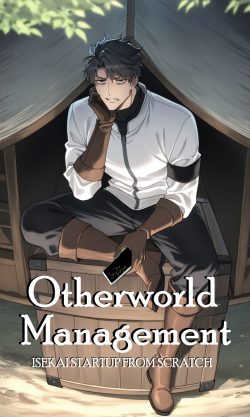 Otherworld Management: Isekai Startup From Scratch
