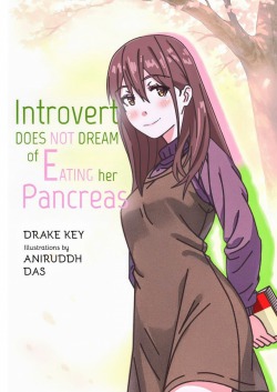 Introvert Doesn’t Dream Of Eating Her Pancreas