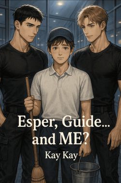 Esper, Guide… And ME? [BL]