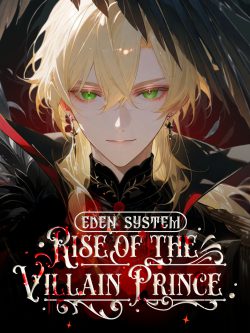 Eden System – Rise of the Villain Prince