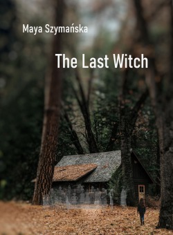 The Last Witch