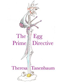 The Egg Prime Directive