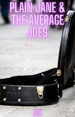 Plain Jane & the Average Joes