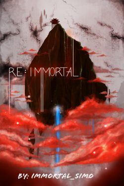 Re:Immortal