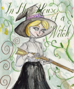 In the House of a Witch