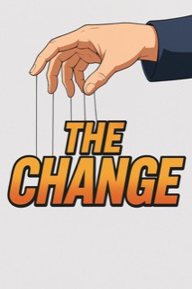 The Change | Scribble Hub