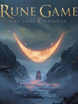 Rune Game: The Fool Emperor | Scribble Hub
