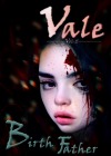 Vale… Is Not a Vampire?