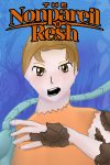 The Nonpareil of Resh [A Science-Fantasy Isekai]