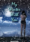 My Winter With You