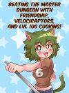 Reincarnated into a Time-Loop Dungeon as a LVL100 Catgirl Chef!