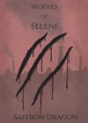 Wolves of Selene