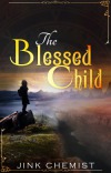The Blessed Child, v1: The Ravine