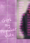 Girl By Popular Vote