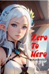 Zero to Hero (Prequel/prototype)