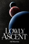 Lowly Ascent