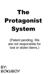 The Protagonist System