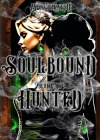 Soulbound Volume One – Hunted