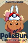 PokeBun [A Pokemon Adventure with Big Ears and Little Friends!]