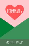 Roommates